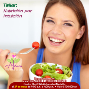 Taller - Nutricion por intuicion (Alma)